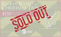 SOLD OUT! 2015 A Christmas Affair Ruckus 'Round the Christmas Tree Preview Party Ticket