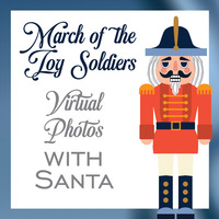 2022 ACA Virtual Photo Package during March of the Toy Soldiers