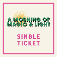 A Christmas Affair 2026 Saturday AM: A Morning of Magic and Light Single Ticket