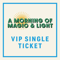 A Christmas Affair 2026 Saturday AM: A Morning of Magic and Light *VIP Single Ticket*