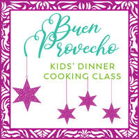 2020 A Christmas Affair Buen Provecho  (Big Kids' Dinner Cooking Class for ages 12+)