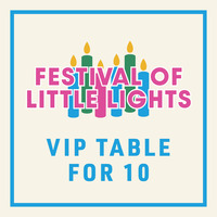 A Christmas Affair 2026 Sunday AM: Festival of Little Lights *VIP Table for 10 Ticket*