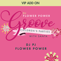 2024 A Christmas Affair Saturday PM: DJ PJ - Flower Power Groove *VIP* Add On