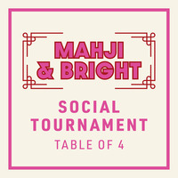 A Christmas Affair 2026 Mahji and Bright Social Tournament - Table of 4