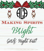 2019 A Christmas Affair - Making Spirits Bright - Girls' Night Out Ticket - 11/21