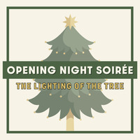 A Christmas Affair 2026: Season of Light (Opening Night Soirée)