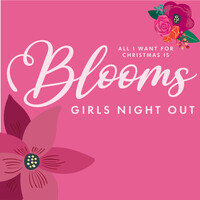 2024 A Christmas Affair All I want for Christmas is Blooms (GNO)