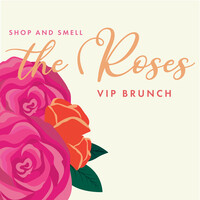 2024 A Christmas Affair Shop and Smell the Roses VIP Ticket (Brunch)